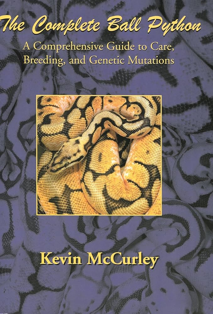 洋書 The Complete Ball Python Kevin McCurley The Complete Ball Python Kevin McCurley 洋書 The Complete